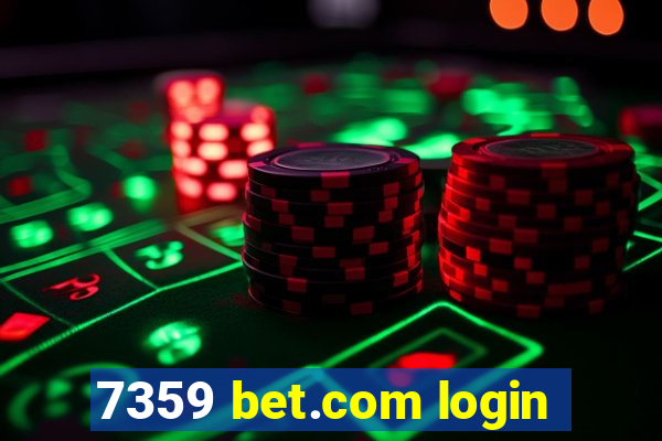 7359 bet.com login